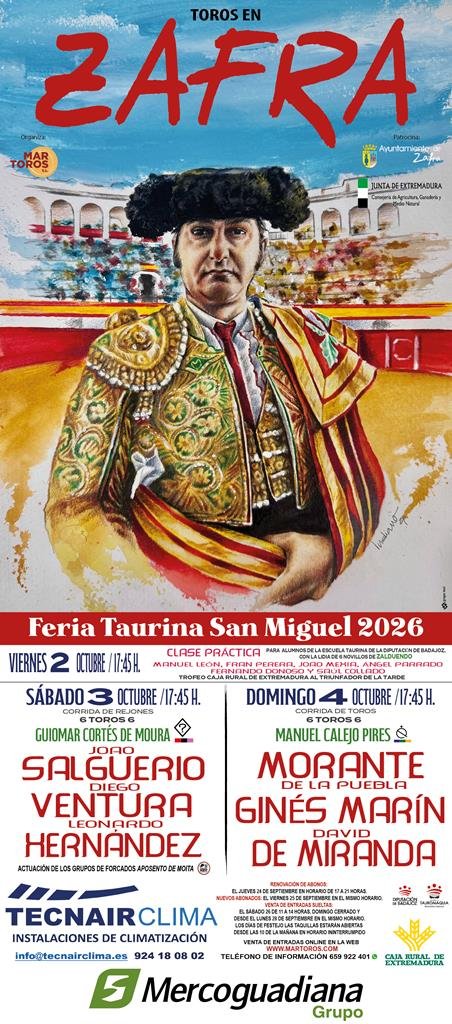 Cartel de figuras para la Feria Taurina de Zafra