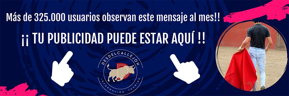 Información taurina ÚLTIMAS NOTICIAS La Comunidad de Madrid y Plaza 1 rinden homenaje a Ceuta en el cartel de la tradicional corrida de la Hispanidad PorRedaccion 28/09/2026 La Sala Antonio Bienvenida de la Plaza de Toros de Las Ventas ha acogido esta mañana la presentación... Maximino Pérez, distinguido con el premio «Patrimonio Tauromaquia Ciudad de Cuenca» PorAgustin Sáez 28/09/2026 El empresario Maximino Pérez ha sido distinguido con el premio de la segunda edición de Patrimonio... À Punt retransmite este domingo la Final del III Circuito Valenciano de Novilladas PorAgustin Sáez 28/09/2026 À Punt mantiene su apuesta por la divulgación de la tauromaquia y los jóvenes valores de la... Emilio Espigares, Gabriel Garcia e Izan Alonso a hombros en la novillada de feria de Jaén. PorRedaccion 28/09/2026 IZAN ALONSO ARMÓ UN AUTENTICO LÍO CON SU NOVILLO. Plaza de toros de JAÉN. Novillada SP con motivo de... Andy Younes corta dos orejas y firma un triunfo de peso en Huanchac (Peru) PorRedaccion 28/09/2026 Andy Younes corta dos orejas y firma un triunfo de peso en Huanchac Por: Carlos Alexis Rivera CNP... 4 orejas y rabo para David Galván en Villaviciosa. PorRedaccion 28/09/2026 El diestro gaditano firma una tarde de gran dimensión en Villaviciosa de Odón y consigue su quinta... Tarde importante de Iván Rejas en Moralzarzal PorAgustin Sáez 27/09/2026 Tarde épica de Iván Rejas en la que resultó cogido por el sexto, como épica fue la bronca que se... Oreja para Venegas en Concurso de Ganaderías en la que destaco Fonseca y un bravo Pallares PorRedaccion 27/09/2026 El primero de la tarde del hierro de Saltillo fue un toro colaborador que se desplazo en la muleta y... ALBERTO DONAIRE CORTA LA PRIMERA OREJA DE LA FERIA DEL ZAPATO DE ORO DE ARNEDO PorRedaccion 27/09/2026 Alberto Donaire ha cortado una oreja en el festejo que abría la feria deL Zapato de Oro de Arnedo... Morante, Luque y Borja Jiménez, sin opciones ante una descastada corrida de Garcigrande PorRedaccion 27/09/2026 La corrida de Garcigrande apagó las ilusiones en el último festejo de la Feria de San Miguel. Un... Luis Izaguirre triunfador del certamen «Guadalajara busca un torero» PorAgustin Sáez 27/09/2026 La final del XI certamen «Guadalajara busca un torero» se celebró el domingo 27 de septiembre de... ‘Cazarrata’, de Saltillo, abre la corrida concurso de ganaderías en Las Ventas PorAgustin Sáez 27/09/2026 Los toros de Saltillo, Partido de Resina, Castillejo de Huebra, Conde de la Corte, Pallarés y... Orden de lidia de los toros de Garcigrande para hoy en Sevilla PorAgustin Sáez 27/09/2026 Orden de lidia de los toros de Garcigrande para hoy en la Plaza de Toros de Sevilla para Morante de... Pablo Aguado conquista la Puerta del Príncipe PorRedaccion 26/09/2026 Pablo Aguado abrió la Puerta del Príncipe en el tercer festejo de la Feria de San Miguel, siete años... Oreja para Jairo López y Daniel Moset en Moralzarzal PorAgustin Sáez 26/09/2026 Jairo López y Daniel Moset cortaron una oreja cada uno en el primer festejo picado del XXX Trofeo... IMÁGENES Oreja para Venegas en Concurso de Ganaderías en la que destaco Fonseca y un bravo Pallares PorRedaccion 27/09/2026 El primero de la tarde del hierro de Saltillo fue un toro colaborador que se desplazo en la muleta y... Ver fotos ALBERTO DONAIRE CORTA LA PRIMERA OREJA DE LA FERIA DEL ZAPATO DE ORO DE ARNEDO PorRedaccion 27/09/2026 Alberto Donaire ha cortado una oreja en el festejo que abría la feria deL Zapato de Oro de Arnedo... Ver fotos Morante, Luque y Borja Jiménez, sin opciones ante una descastada corrida de Garcigrande PorRedaccion 27/09/2026 La corrida de Garcigrande apagó las ilusiones en el último festejo de la Feria de San Miguel. Un... Ver fotos ‘Cazarrata’, de Saltillo, abre la corrida concurso de ganaderías en Las Ventas PorAgustin Sáez 27/09/2026 Los toros de Saltillo, Partido de Resina, Castillejo de Huebra, Conde de la Corte, Pallarés y... Ver fotos Pablo Aguado conquista la Puerta del Príncipe PorRedaccion 26/09/2026 Pablo Aguado abrió la Puerta del Príncipe en el tercer festejo de la Feria de San Miguel, siete años... Ver fotos Fotos de los toros de Jandilla y orden de lidia para Sevilla PorAgustin Sáez 26/09/2026 Orden de lidia de los toros de Jandilla para hoy en la Plaza de Toros de Sevilla: 1º Nº 87. ZAITEKU... Ver fotos Los protagonistas de la corrida concurso de ganaderías, ya están en Las Ventas PorRedaccion 25/09/2026 Los toros de , Saltillo, Partido de Resina que sustituye al anunciado hierro de Palha, Castillejo de... Ver fotos Fotos de los toros de Puerto de San Lorenzo – La Ventana del Puerto y orden de lidia para hoy en Sevilla PorAgustin Sáez 25/09/2026 Orden de lidia de los toros de Puerto de San Lorenzo – La Ventana del Puerto para hoy en la... Ver fotos Novillos de El Montecillo para el Zapato de Oro de Arnedo PorAgustin Sáez 23/09/2026 Así son los novillos reseñados de la ganadería El Montecillo para Nacho Torrejón, Jorge Hurtado y... Ver fotos OTRAS NOTICIAS ENTREVISTAS Fernando Cobo: «Luchamos porque Moralzarzal esté en el circuito de las grandes ferias» PorRedaccion 23/09/2026 La localidad madrileña vuelve a ser el epicentro taurino en la Sierra de Guadarrama donde contará... Diego García: «sueño cada día con volver a Madrid» PorAgustin Sáez 06/09/2026 Diego García es uno de los toreros más nuevos que posee nuestro escalafón actual en el que ha...